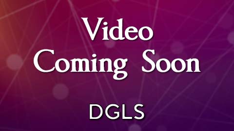 dgls video coming soon