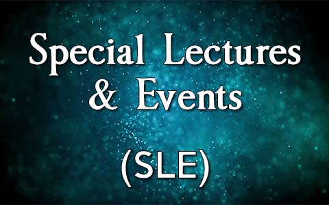Special Lectures & Events (SLE)