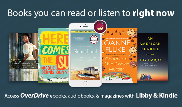 Books you can read or listen to right now. Access OverDrive ebooks, audiobooks, & magazines with Libby & Kindle.